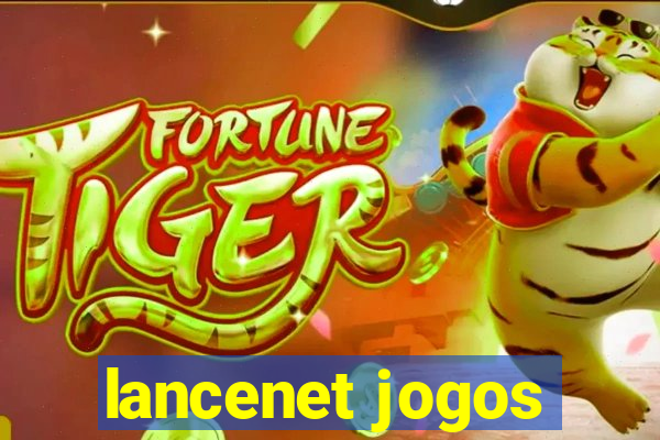 lancenet jogos